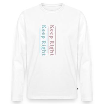 Stay right - Men's Premium Organic Long Sleeve Shirt - white - Front - Nico (187cm)