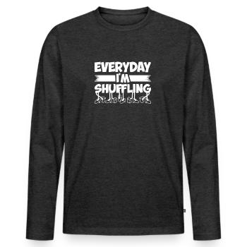 Every day I shuffle - Men's Premium Organic Long Sleeve Shirt - heather anthracite - Front - Nico (187cm)