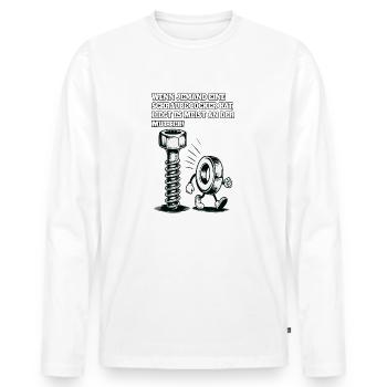 Si quelqu’un a une vis desserrée en disant - T-shirt manches longues Premium bio Homme - blanc - Devant - Nico (187cm)