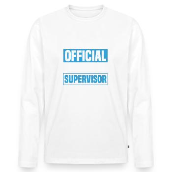 Official Shit Show Supervisor - Men's Premium Organic Long Sleeve Shirt - white - Front - Nico (187cm)
