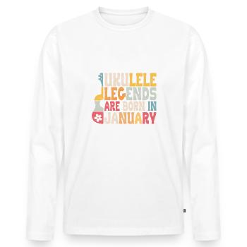 Ukulele Legends are born in January - Männer Premium Bio Langarmshirt - Weiß - Vorne - Nico (187cm)