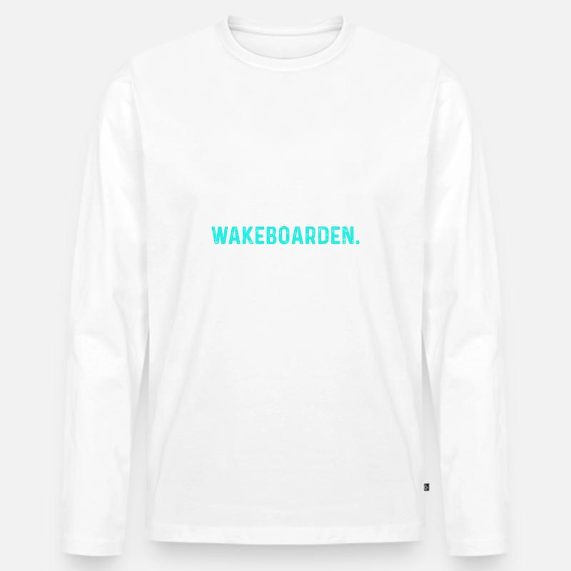Wakeboarder Wakeboard Wakeboarding - Männer Premium Bio Langarmshirt - Weiß
