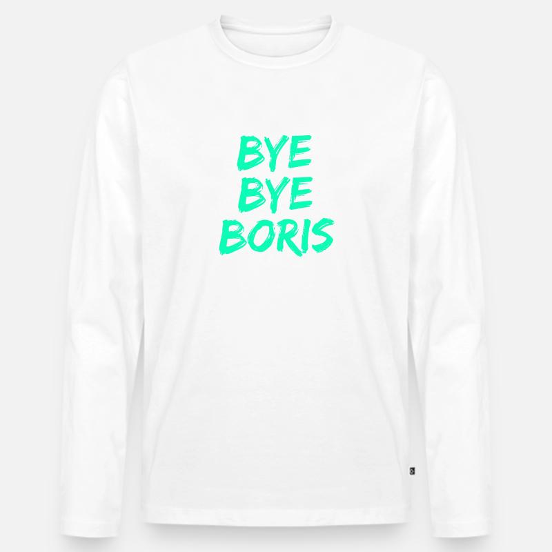 BYE BYE BORIS - Männer Premium Bio Langarmshirt - Weiß