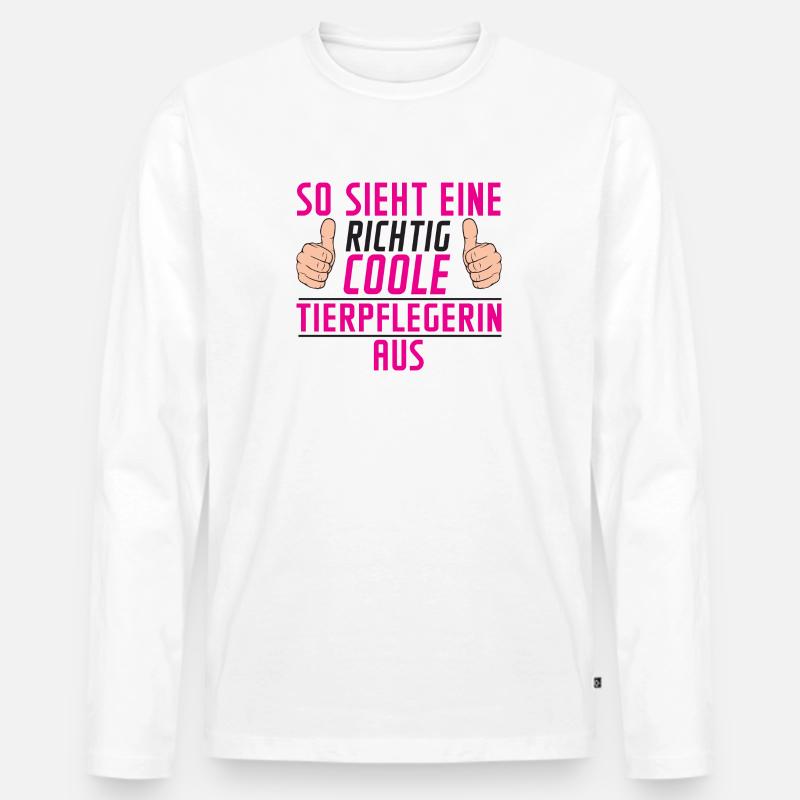 Tierpflegerin | Pflege | Tierheim | Spruch - Männer Premium Bio Langarmshirt - Weiß