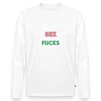 Je n’ai pas besoin de sexe, le gouvernement me baise - T-shirt manches longues Premium bio Homme - blanc - Devant - Nico (187cm)