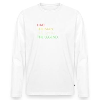 Dad Man Myth Legend - Men's Premium Organic Long Sleeve Shirt - white - Front - Nico (187cm)