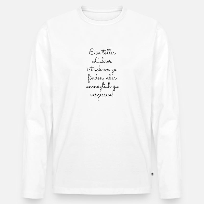 Ein toller Lehrer - Männer Premium Bio Langarmshirt - Weiß