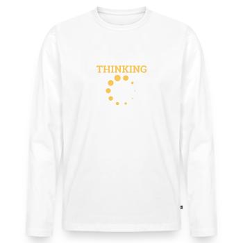 « Thinking » | Informatique, Informatique, Geek - T-shirt manches longues Premium bio Homme - blanc - Devant - Nico (187cm)