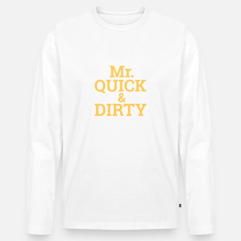 "Quick and Dirty" | Programming, Developer - Männer Premium Bio Langarmshirt - undefined