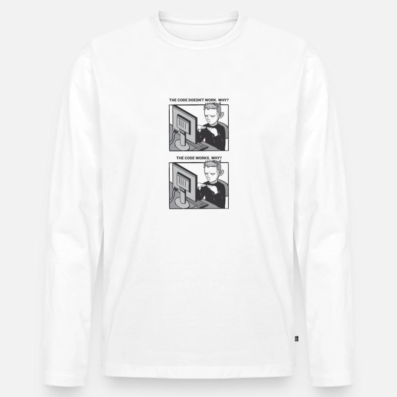 "My Code Works. WHY?" | Programmierer Männer Premium Bio Langarmshirt
