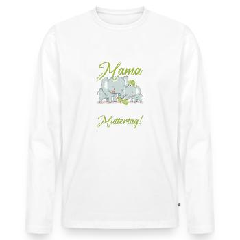 Muttertag Mutter Mummy Elefant Spruch Geschenk - Männer Premium Bio Langarmshirt - Weiß - Vorne - Nico (187cm)