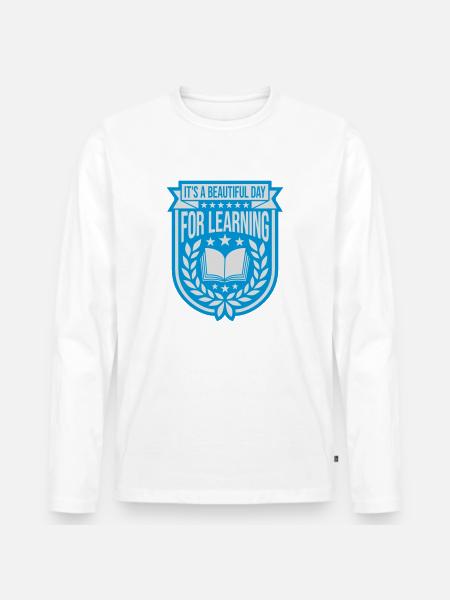 beautiful day for learning - Men's Premium Organic Long Sleeve Shirt - white