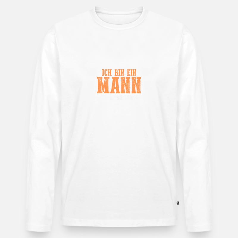 Ich Bin Ein Mann Ich Kann Dinge Schon Vergessen - Männer Premium Bio Langarmshirt - Weiß