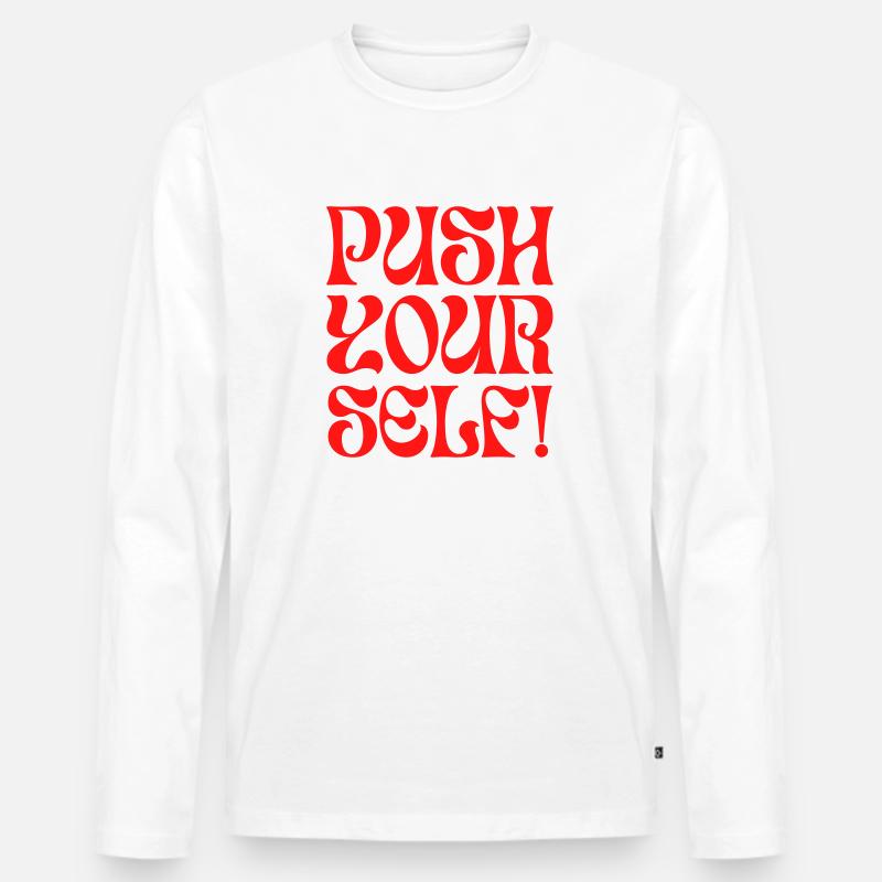 PushYourSelf! - Männer Premium Bio Langarmshirt - Weiß