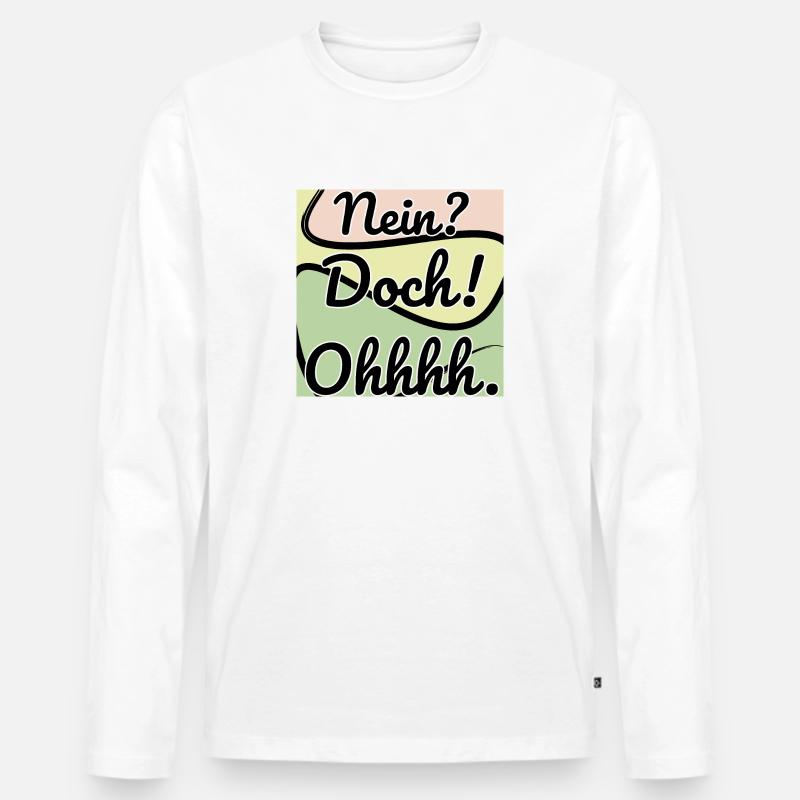 Doch! Ohhh. Lustig - Männer Premium Bio Langarmshirt - Weiß
