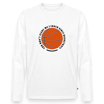 Tu ne me fais pas peur, je coache des filles de basketball - T-shirt manches longues Premium bio Homme - blanc - Devant - Nico (187cm)