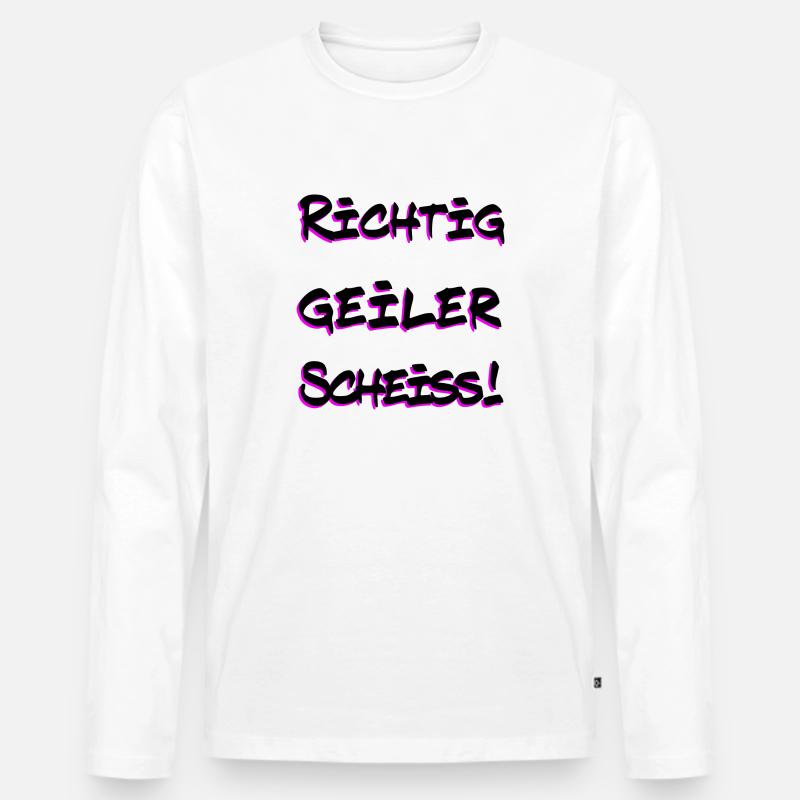 Richtig geiler Scheiss! - Männer Premium Bio Langarmshirt - Weiß