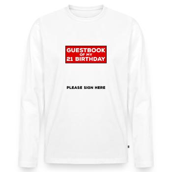 Guestbook 18th birthday gift of legal age - Men's Premium Organic Long Sleeve Shirt - white - Front - Nico (187cm)
