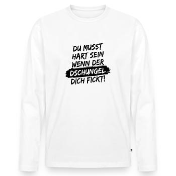 Du musst hart sein, wenn der Dschungel dich fickt! - Männer Premium Bio Langarmshirt - Weiß - Vorne - Nico (187cm)
