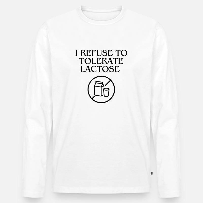 i refuse to Tolerate Lactose - Männer Premium Bio Langarmshirt - Weiß