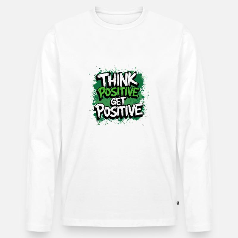 POSITIV DENKEN, POSITIV WERDEN - Männer Premium Bio Langarmshirt - Weiß