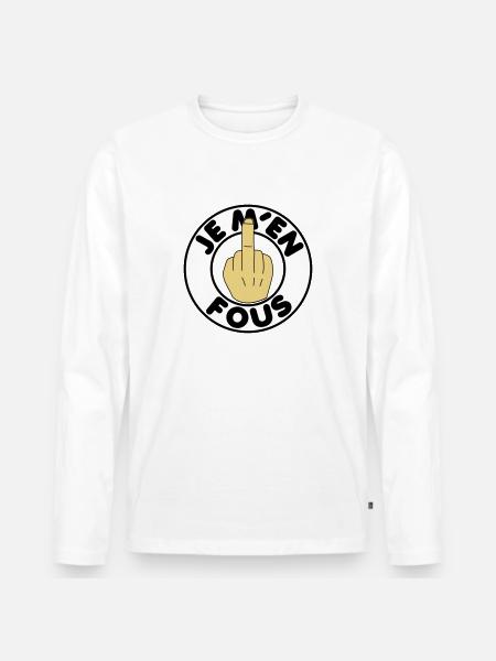 Je m'en fous - T-shirt manches longues Premium bio Homme - blanc