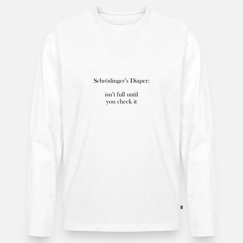 Schrödinger's diaper Phd Student Geschenk - Männer Premium Bio Langarmshirt - Weiß