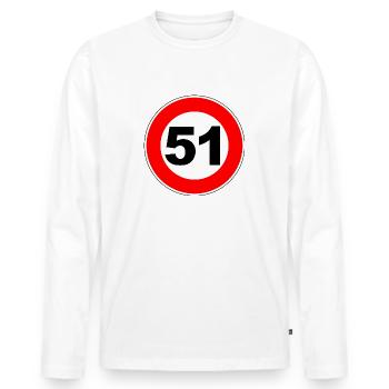 51. Geburtstag - 51 - Feier - Straßenschild - Männer Premium Bio Langarmshirt - Weiß - Vorne - Nico (187cm)