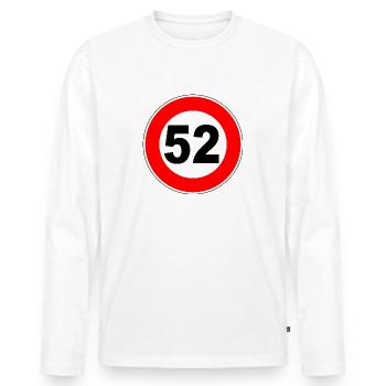 52e anniversaire - 52 - Célébration - Panneau de rue - T-shirt manches longues Premium bio Homme - blanc - Devant - Nico (187cm)