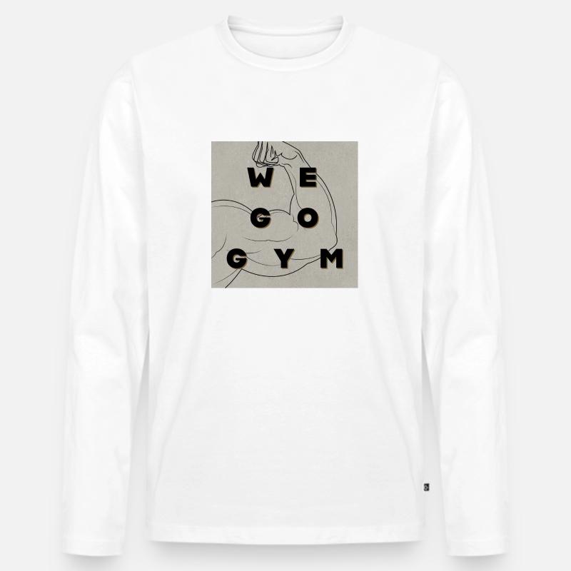 We go gym Design - Männer Premium Bio Langarmshirt - Weiß
