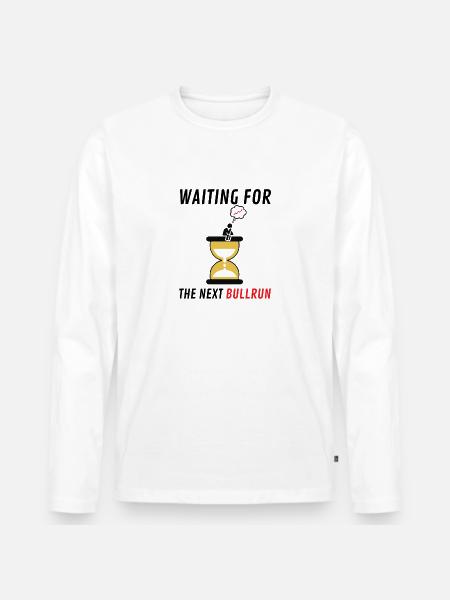 WARTEN AUF DEN NÄCHSTEN BULLRUN - Männer Premium Bio Langarmshirt - Weiß