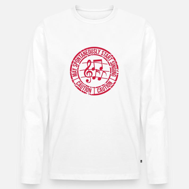 may spontaneously start singing - Männer Premium Bio Langarmshirt - Weiß