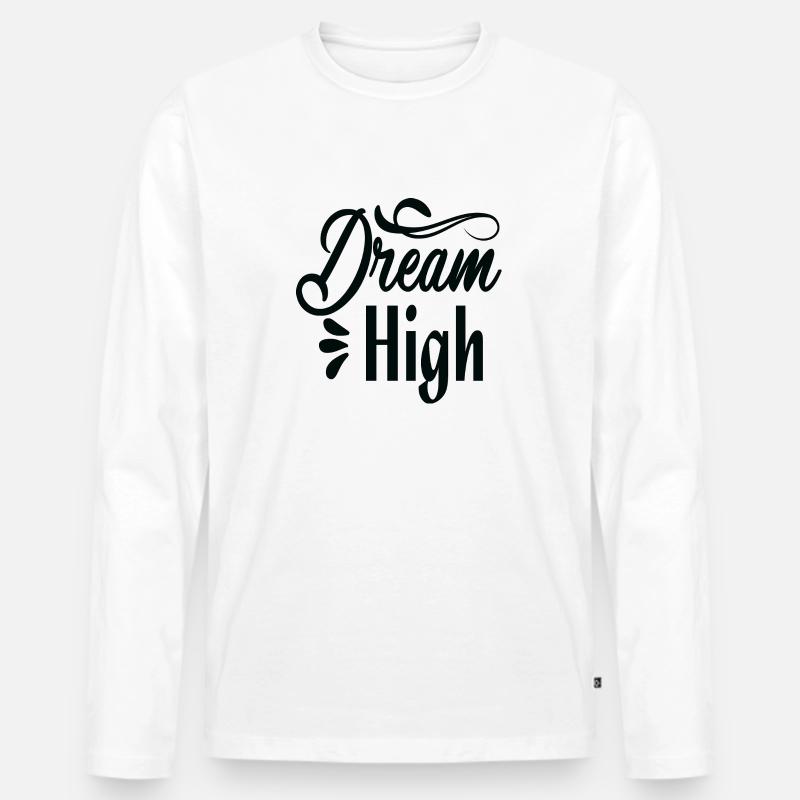 Dream High - Männer Premium Bio Langarmshirt - Weiß