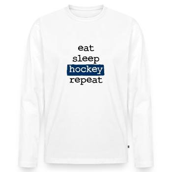 eat sleep hockey repeat - Essen Schlafen Hockey - Men's Premium Organic Long Sleeve Shirt - white - Front - Nico (187cm)