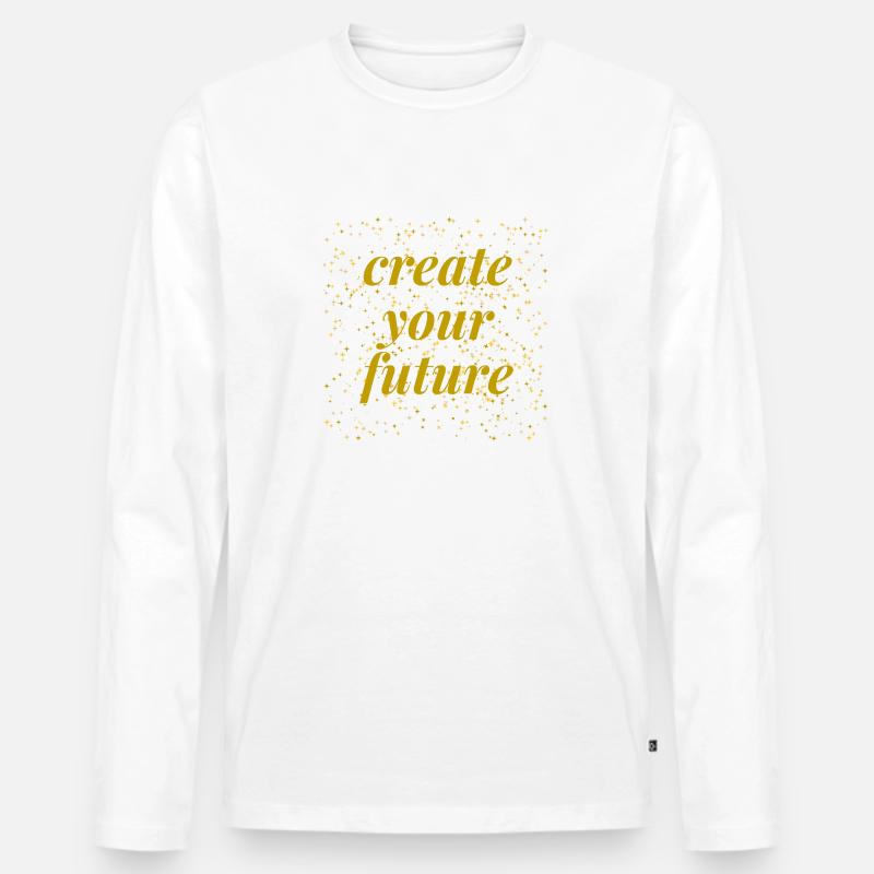 create your future - Männer Premium Bio Langarmshirt - Weiß
