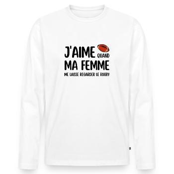 J'aime quand ma femme me laisse regarder le rugby - T-shirt manches longues Premium bio Homme - blanc - Devant - Nico (187cm)