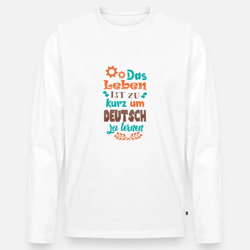 Spruch Deutschland - Männer Premium Bio Langarmshirt - Weiß