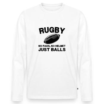 Rugby - Keine Pads, kein Helm - Nur Bälle! - Männer Premium Bio Langarmshirt - Weiß - Vorne - Nico (187cm)
