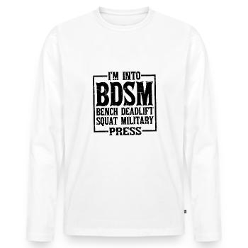 Dans Into BDSM Bench Squat Deadlift Military Press12 - T-shirt manches longues Premium bio Homme - blanc - Devant - Nico (187cm)