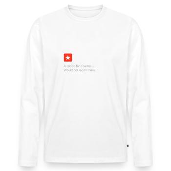 La cuisine, une recette pour le désastre... Critique sarcastique - T-shirt manches longues Premium bio Homme - blanc - Devant - Nico (187cm)
