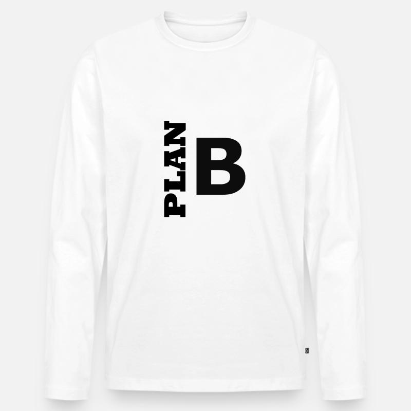 Plan B / Super als Geschenkidee - Männer Premium Bio Langarmshirt - Weiß