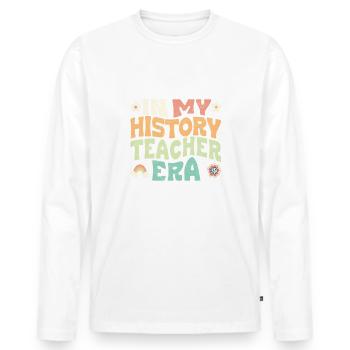 in my history teacher era - Men's Premium Organic Long Sleeve Shirt - white - Front - Nico (187cm)