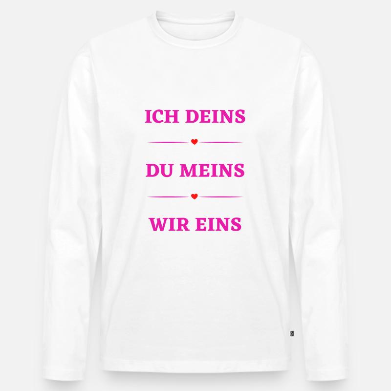 Ich deins Du meins Wir eins _ Valentinstag - Männer Premium Bio Langarmshirt - Weiß