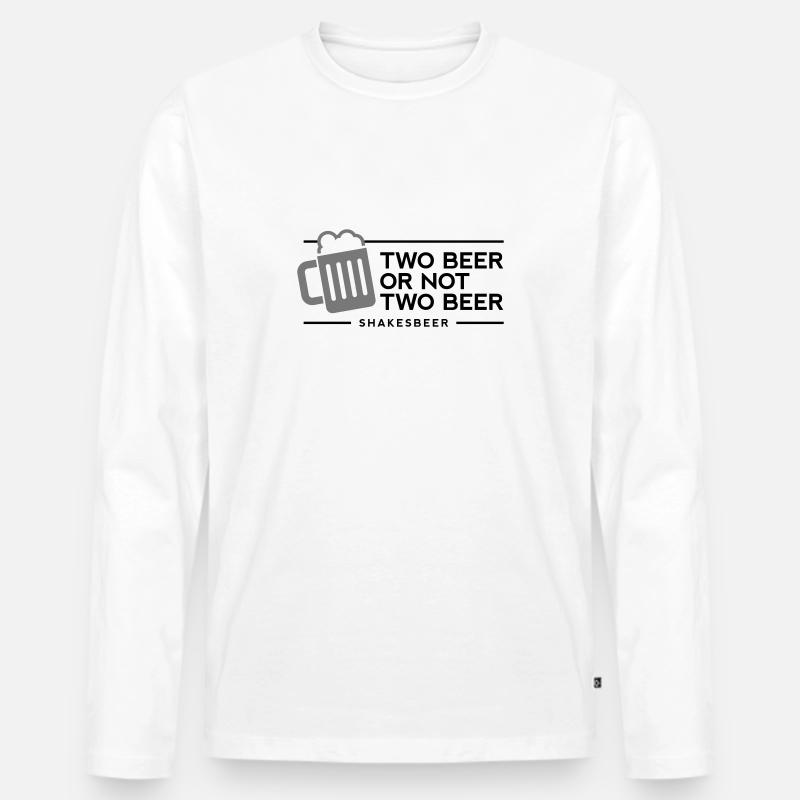 Zwei Bier oder nicht zwei Bier. Shakes-Bier! Männer Premium Bio Langarmshirt