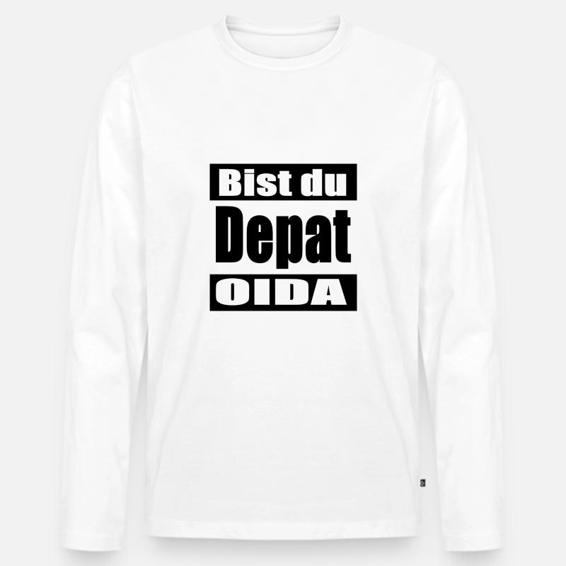 bist du depat oida - Männer Premium Bio Langarmshirt - Weiß