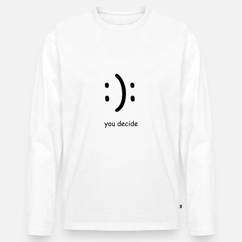 You Decide - Männer Premium Bio Langarmshirt - Weiß