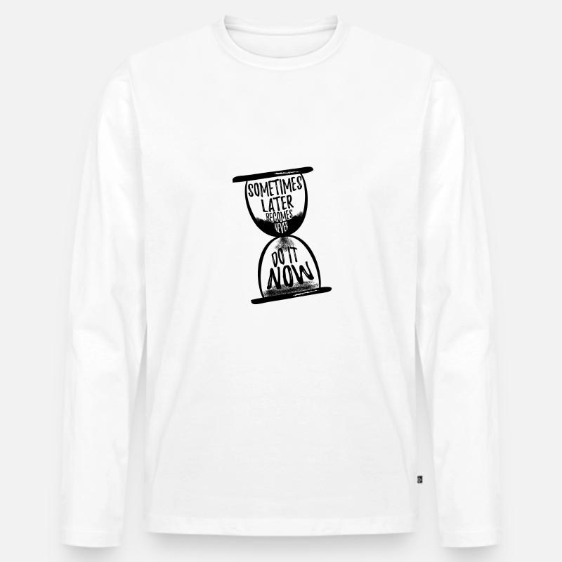 Manchmal wird später nie N - Männer Premium Bio Langarmshirt - Weiß