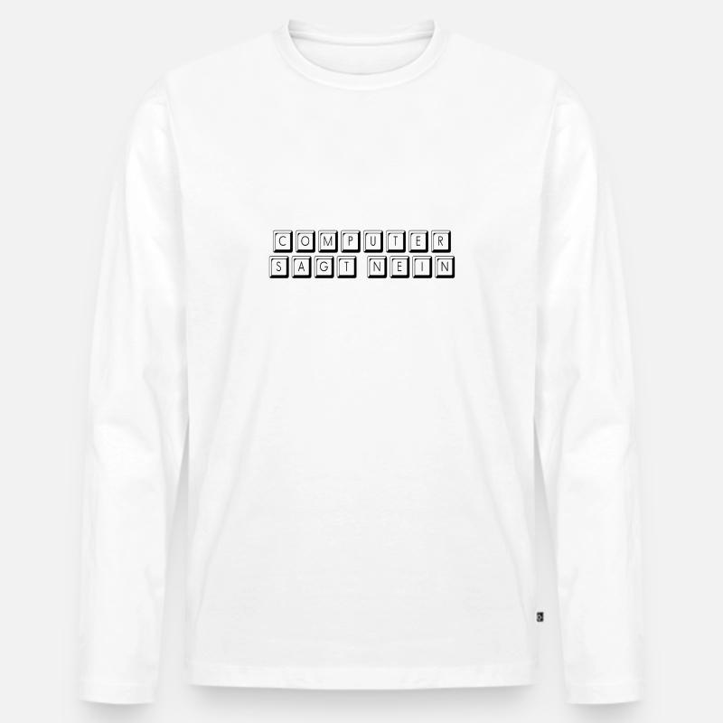 computer sagt Nein - Männer Premium Bio Langarmshirt - Weiß