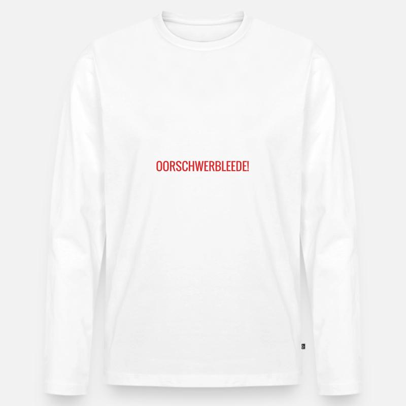 Oorschwerbleede sächsisch - Männer Premium Bio Langarmshirt - Weiß