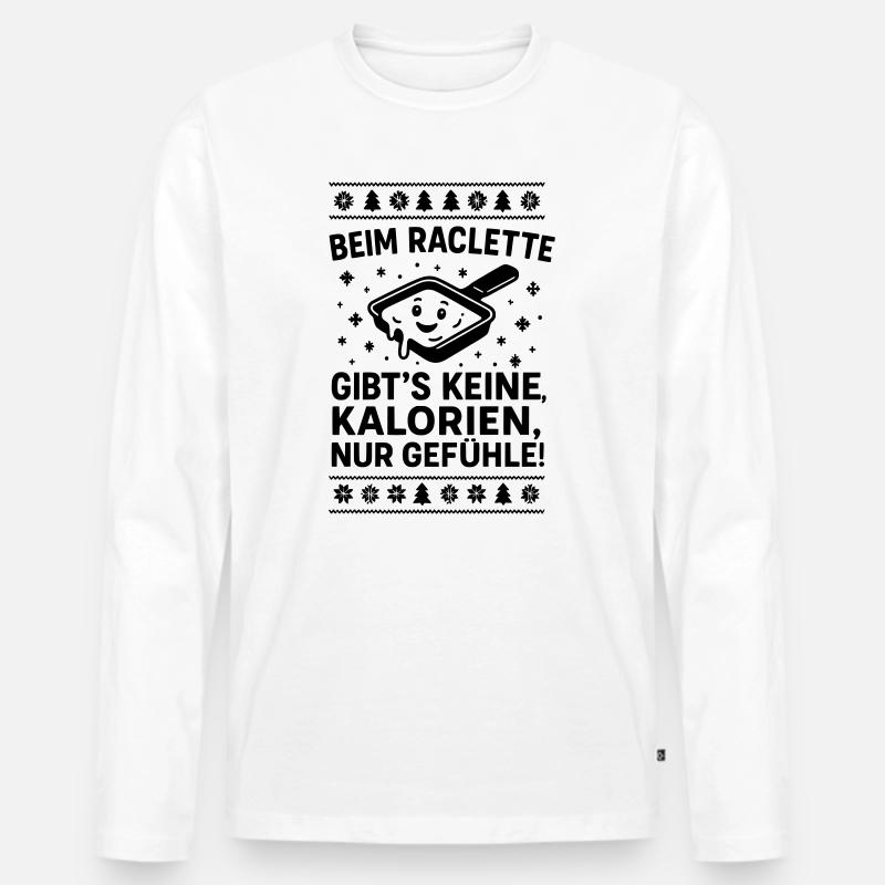 Raclette Spruch Kalorien Gefühle - Männer Premium Bio Langarmshirt - Weiß